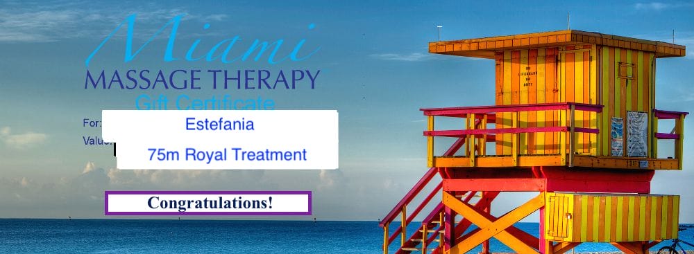 A Miami Massage Therapy gift certificate for Estefania is pictured against a beach background with a colorful lifeguard tower The certificate mentions a 75 minute Royal Treatment